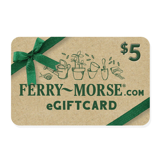 Ferry-Morse Home Gardening Electronic Gift Card (eGift Card)