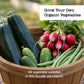 Basket of vegetables including squash, cucumbers, beans and radish with call out "Grow Your Own Organic Vegetables. All vegetable varieties in this bundle are organic"