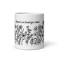 "There's an Herb for that" Ceramic Mug, 11 oz