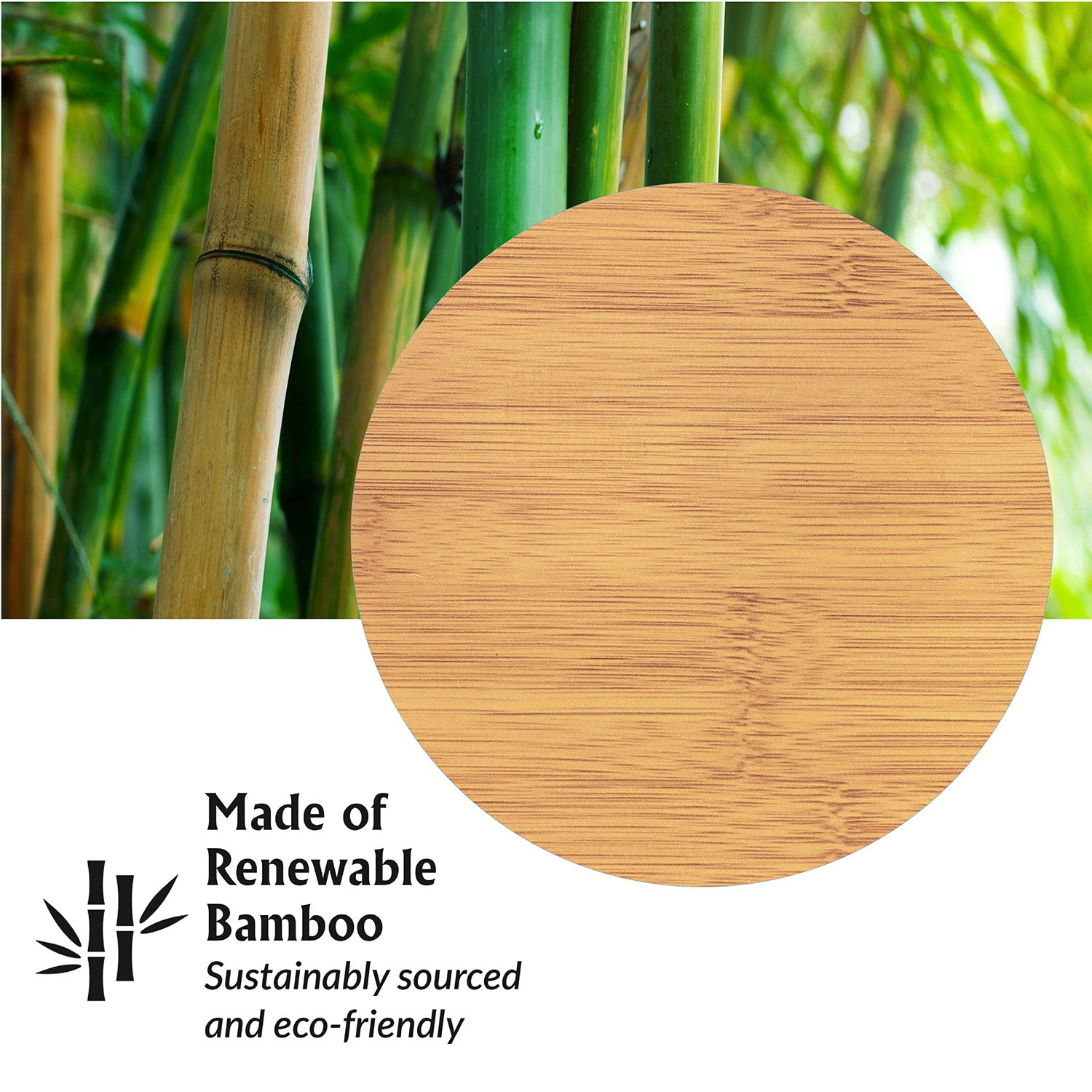 Made of renewable bamboo
