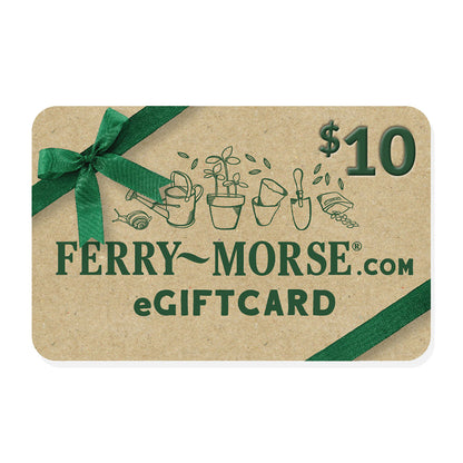 Ferry-Morse Home Gardening Electronic Gift Card (eGift Card)