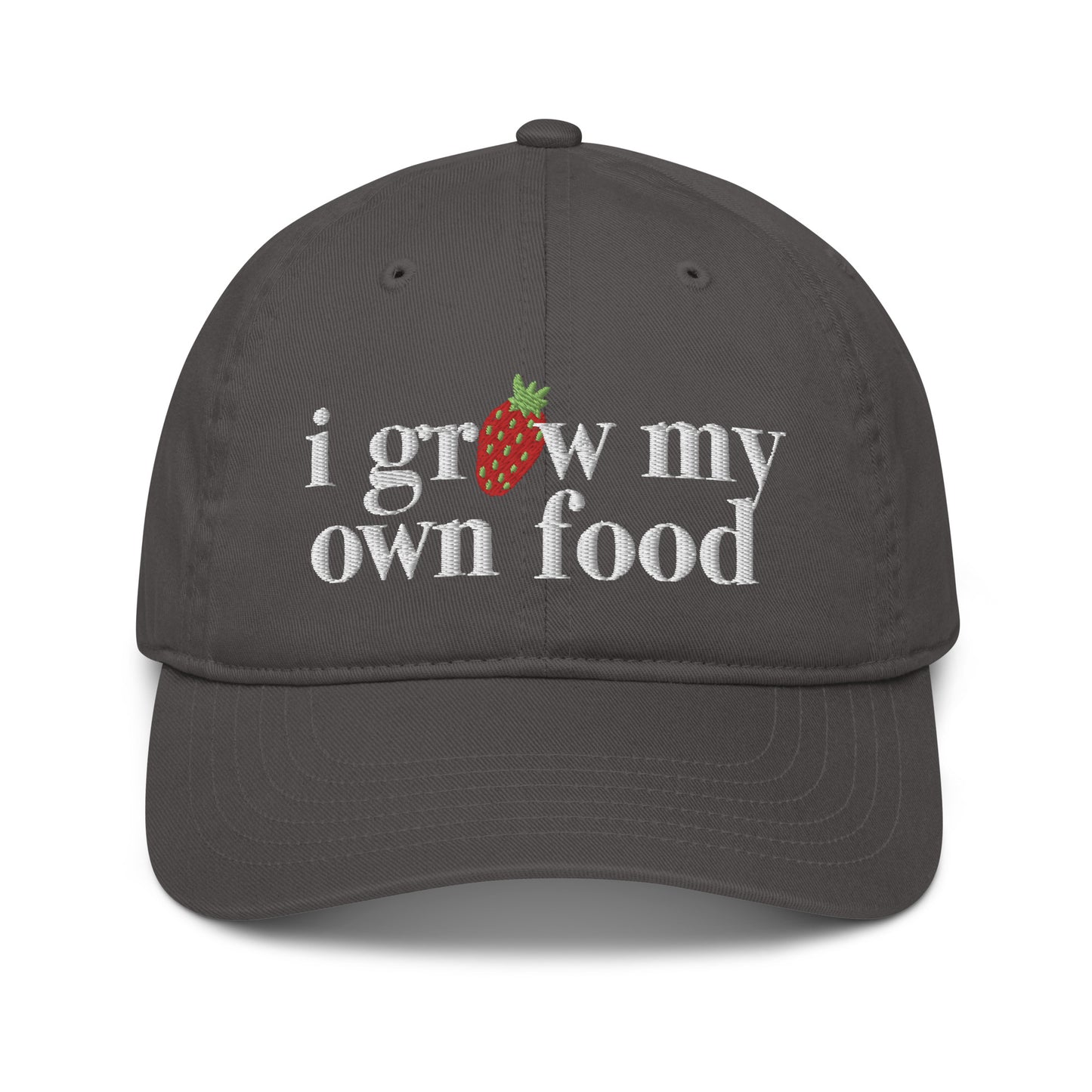 "I Grow My Own Food" Organic Dad Hat